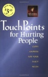 Touch Points for Hurting People